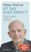 BUCH: Ist das euer Ernst?! von Peter Hahne (Autor | handsigniert)