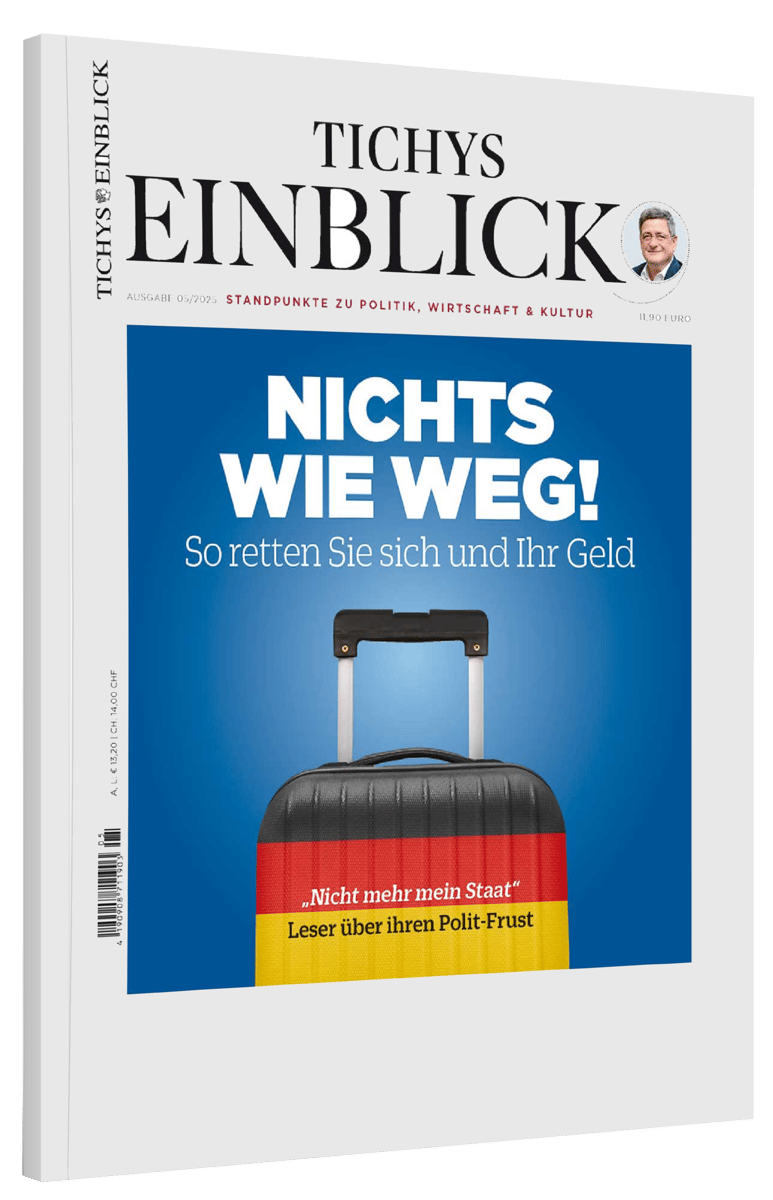 Tichys Einblick - Juni 2025 (ab Paket L handsigniert)