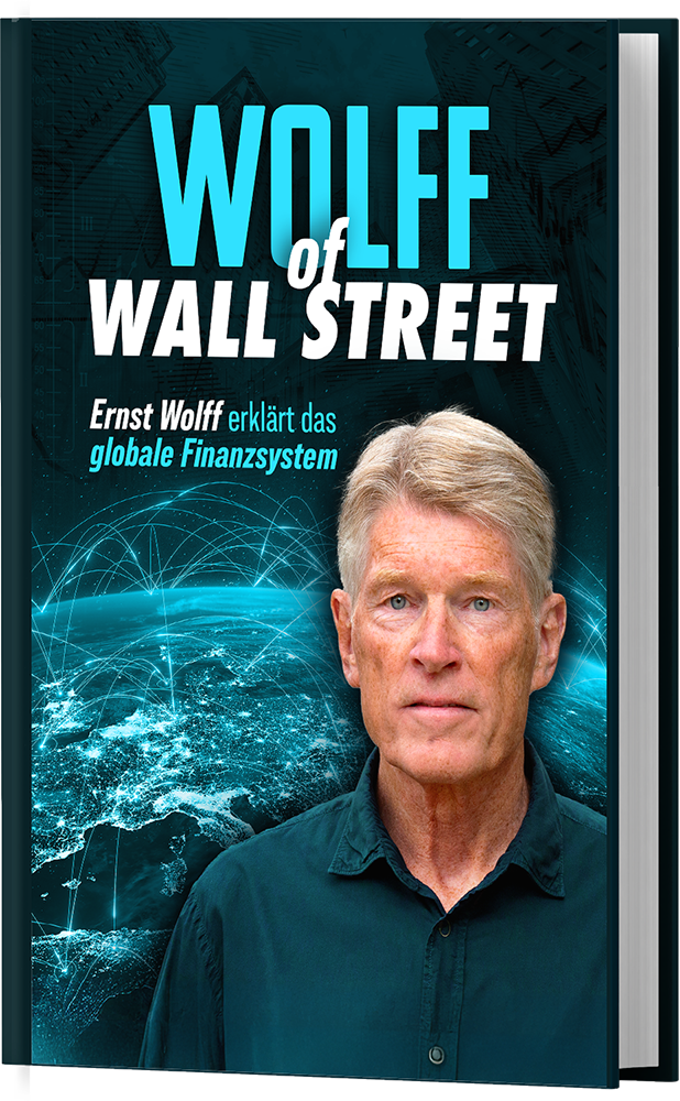 Wolff of Wall Street - Buch von Ernst Wolff